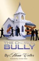 The Church Bully