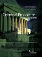 Criminal Procedure. Prosecuting Crime