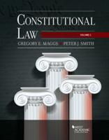 Constitutional Law. Volume 1