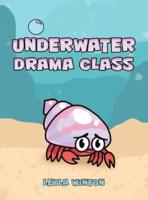 Underwater Drama Class