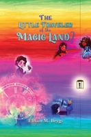 The Little Traveler of the Magic Land. 2