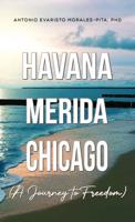 Havana-Merida-Chicago