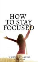 how to stay focused : Get rid of distractions