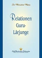 Relationen Guru-Lärjunge (The Guru-Disciple Relationship--Swedish)