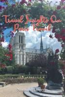 Travel Insights On Paris Travel