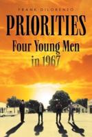 Priorities: Four Young Men in 1967
