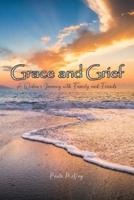 Grace and Grief