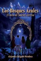 Los Bosques Azules