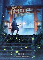 Sword of the Demon Hunter Vol. 1