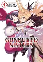 Gunbured X Sisters. 4