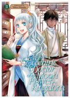 The Eccentric Doctor of the Moon Flower Kingdom. Vol. 2