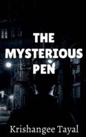 The Mysterious pen