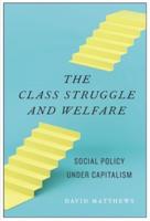 The Class Struggle and Welfare