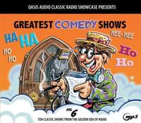 Greatest Comedy Shows Volume 6