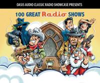 100 Great Radio Shows