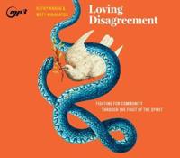 Loving Disagreement