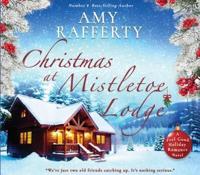 Christmas at Mistletoe Lodge