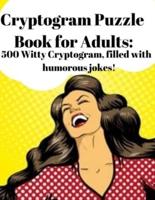 Cryptogram Puzzle Book for Adults