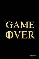 GAME OVER Notebook