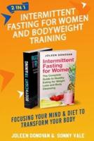 Intermittent Fasting for Women and Bodyweight Training 2 in 1