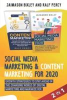 Social Media Marketing & Content Marketing for 2020
