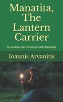 Manatita, The Lantern Carrier
