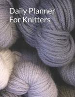 Daily Planner For Knitters