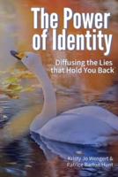 The Power of Identity