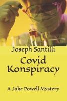 Covid Konspiracy