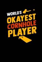 World's Okayest Cornhole Player