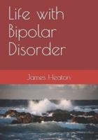 Life With Bipolar Disorder