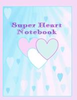 Super Heart Notebook