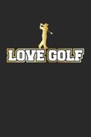 Love Golf