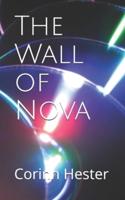 The Wall of Nova