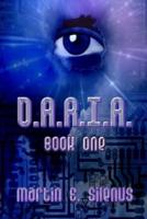 D.A.R.I.A. Book One