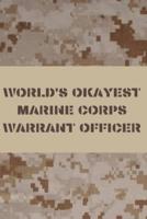 World's Okayest Marine Corps Warrant Officer