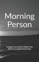 Morning Person Journal