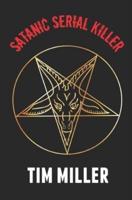 Satanic Serial Killer