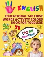 English Educational 240 First Words Activity Colors Book for Toddlers (40 All Color Pages)