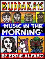 Music in the Morning: The BuddaKats
