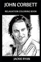 John Corbett Relaxation Coloring Book