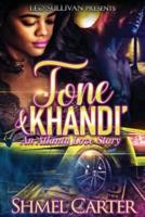 Tone & Khandi