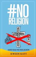 #NoReligion