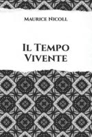 Il Tempo vivente e l'integrazione della Vita