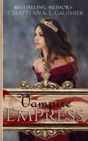 The Vampire Empress