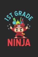 1st Grade Ninja