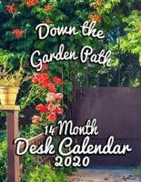 Down the Garden Path 14 Month Desk Calendar 2020
