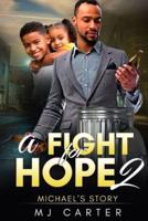 A Fight for Hope 2