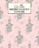 The Ultimate Household Planner Management Book