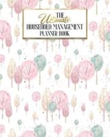 The Ultimate Household Planner Management Book